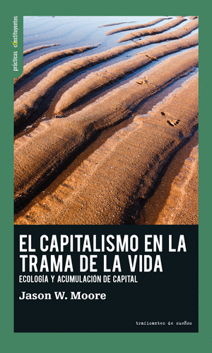 EL CAPITALISMO EN LA TRAMA DE LA VIDA