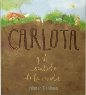 CARLOTA Y EL SENTIDO DE LA VIDA
