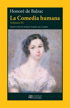 LA COMEDIA HUMANA, VOLUMEN XV