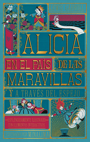 ALICIA EN EL PAÍS DE LAS MARAVILLAS Y A TRAVÉS DEL ESPEJO