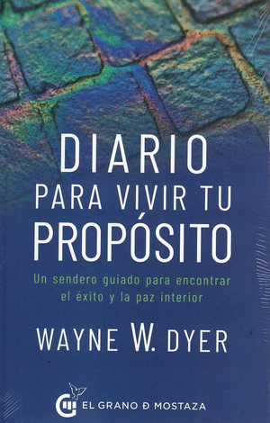 DIARIO PARA VIVIR TU PROPOSITO