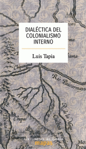 DIALECTICA DEL COLONIALISMO INTERNO