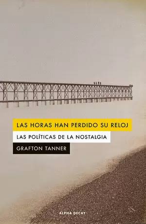 LAS HORAS HAN PERDIDO SU RELOJ