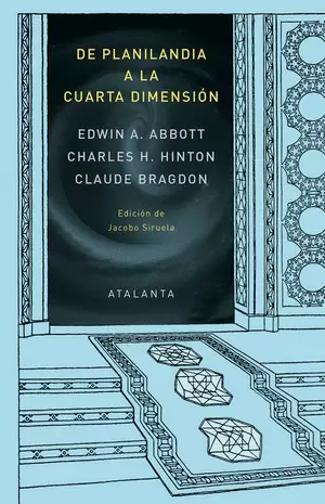 DE PLANILANDIA A LA CUARTA DIMENSION