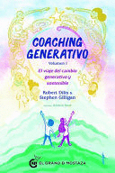 COACHING GENERATIVO, VOLUMEN I