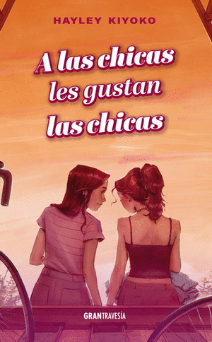 A LAS CHICAS LES GUSTAN LAS CHICAS