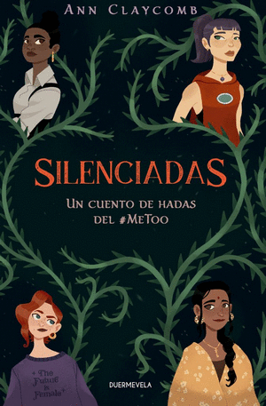 SILENCIADAS, UN CUENTO DE HADAS DEL @METOO