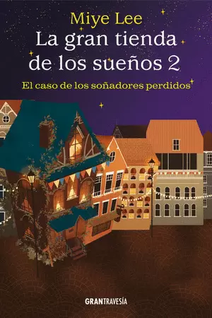 LA GRAN TIENDA DE LOS SUEÑOS 2