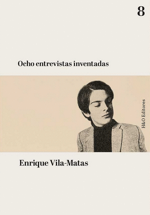 OCHO ENTREVISTAS INVENTADAS