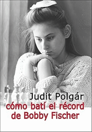 COMO BATÍ EL RÉCORD DE BOBBY FISCHER