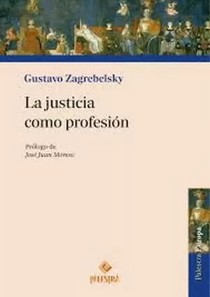LA JUSTICIA COMO PROFESIÓN