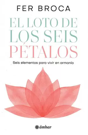 EL LOTO DE LOS SEIS PETALOS
