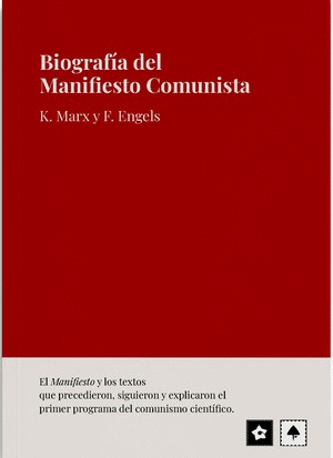 BIOGRAFÍA DEL MANIFIESTO COMUNISTA