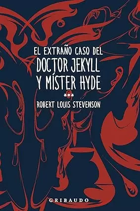EL EXTRAÑO CASO DE DR JEKYLL Y MISTER HYDE