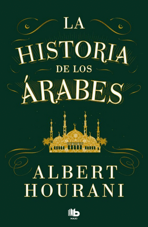 LA HISTORIA DE LOS ARABES