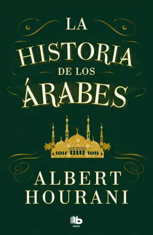 LA HISTORIA DE LOS ARABES