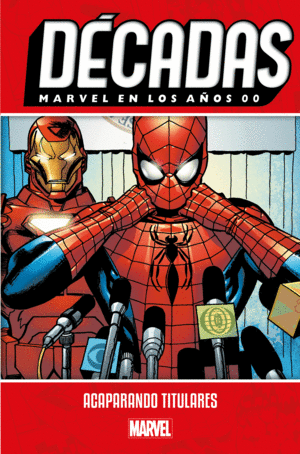 DÉCADAS MARVEL EN LOS AÑOS 00