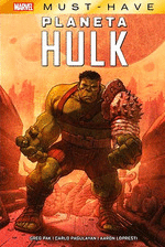 MARVEL MUST-HAVE. PLANETA HULK 1