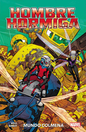 100% MARVEL COEDICIONES HOMBRE HORMIGA. MUNDO COLMENA