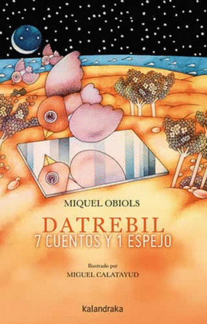 DATREBIL - 7 CUENTOS Y 1 ESPEJO