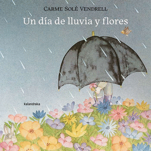 UN DÍA DE LUVIA Y FLORES