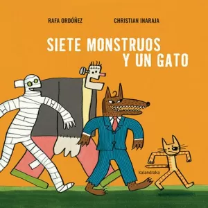 SIETE MONSTRUOS Y UN GATO