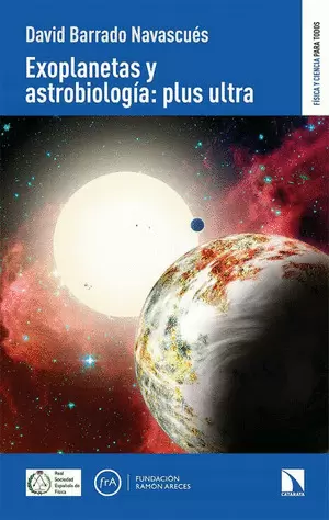 EXOPLANETAS Y ASTROBIOLOGÍA : PLUS ULTRA