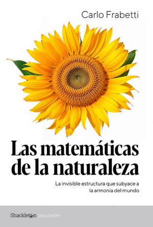 LAS MATEMÁTICAS DE LA NATURALEZA