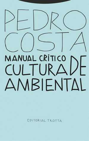 MANUAL CRÍTICO DE CULTURA AMBIENTAL