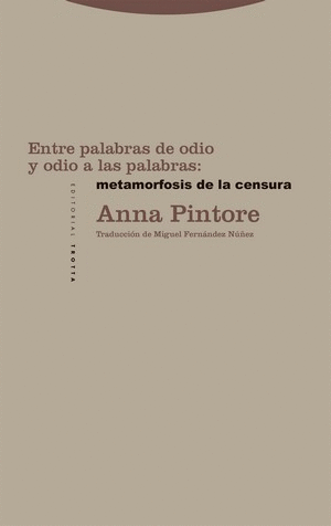 ENTRE PALABRAS DE ODIO Y ODIO A LAS PALABRAS