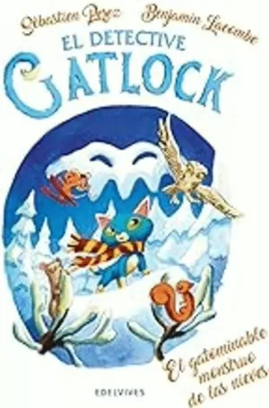 EL GATOMINABLE MONSTRUO DE LAS NIEVES