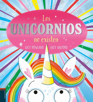 LOS UNICORNIOS NO EXISTEN