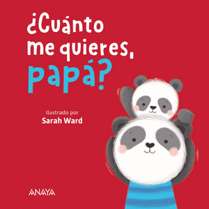 CUANTO ME QUIERES, PAPA?