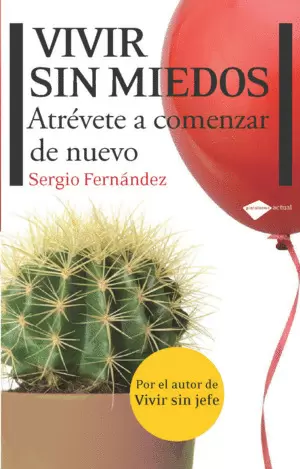 VIVIR SIN MIEDOS
