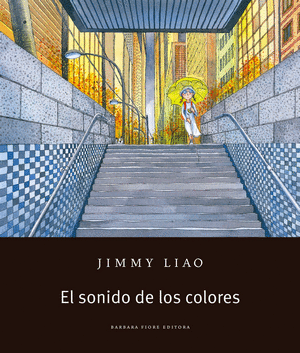 EL SONIDO DE LOS COLORES