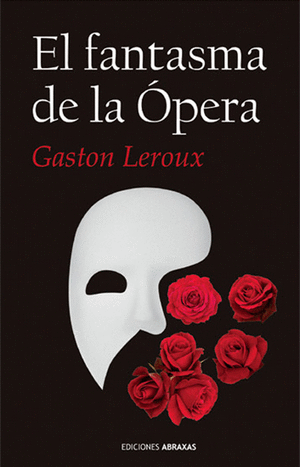 EL FANTASMA DE LA ÓPERA