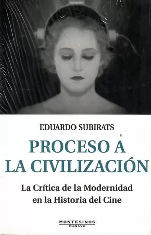 PROCESO A LA CIVILIZACIÓN
