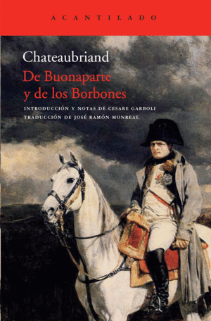 DE BUONAPARTE Y DE LOS BORBONES