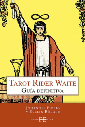 TAROT RIDER WAITE : GUÍA DEFINITIVA