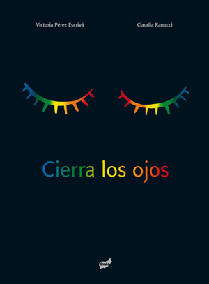 CIERRA LOS OJOS