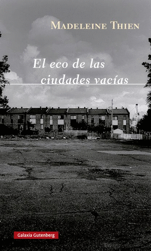 EL ECO DE LAS CIUDADES VACIAS