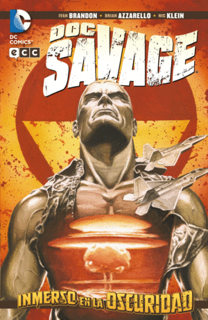 DOC SAVAGE: INMERSO EN LA OSCURIDAD