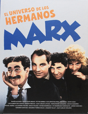 EL UNIVERSO DE LOS HERMANOS MARX