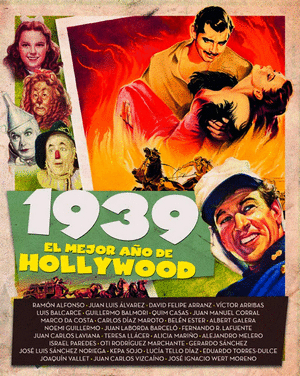 1939, EL MEJOR AÑO DE HOLLYWOOD