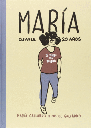 MARÍA CUMPLE 20 AÑOS