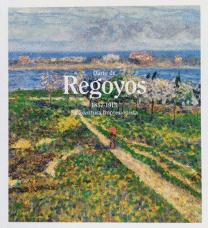 DARÍO DE REGOYOS, 1857-1913