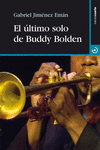 EL ÚLTIMO SOLO DE BUDDY BOLDEN