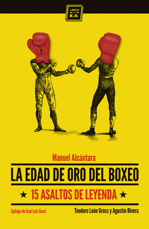 LA EDAD DE ORO DEL BOXEO