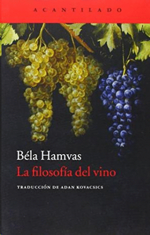 LA FILOSOFÍA DEL VINO