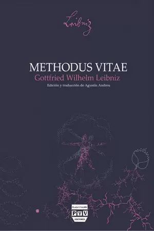 METHODUS VITAE. ESCRITOS DE LEIBNIZ